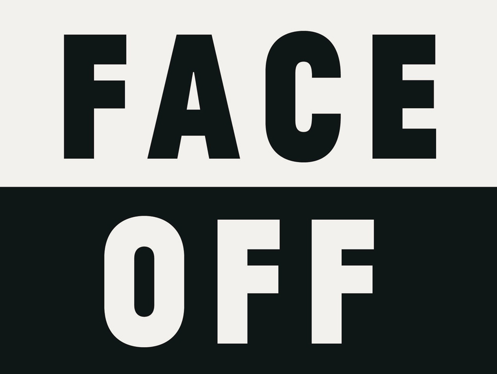 FACE OFF