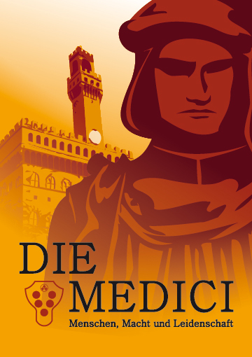 Die Medici - Menschen, Macht und Leidenschaft