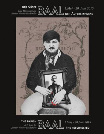 Der wüste BAAL der Auferstandene – Eine Hommage an Rainer Werner Fassbinder