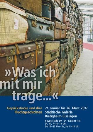 »Was ich mit mir trage...« Gepäckstücke und ihre Fluchtgeschichten