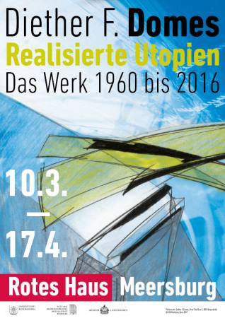 Realisierte Utopien - Das Werk v1960 bis 2016