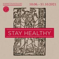 STAY HEALTHY