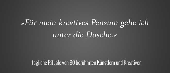 Picasso, Warhol + Co - Rituale von 80 berühmten Künstlern und Kreativen