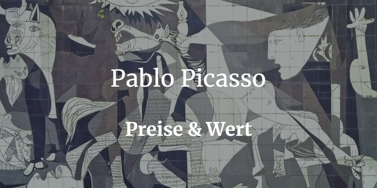 Picasso - teuerste Gemälde und Bilder des Künstlers
