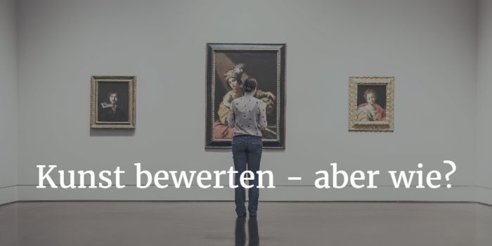 Kunst bewerten - diese Formel könnte helfen