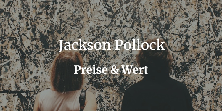 Jackson Pollock Gemälde - Rekordpreis