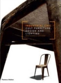 Industrial Chic - Industriemöbel die zu Ikonen wurden