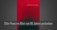 Otto Piene der Farb- und Lichtkünstler ist tot