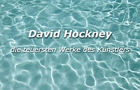 David Hockney - Übersicht der teuersten Bilder